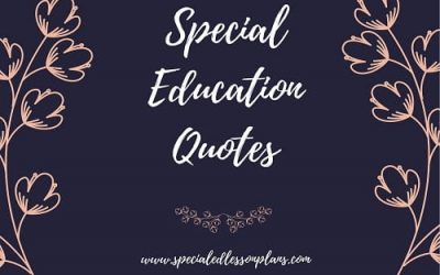 Some Special Education Quotes